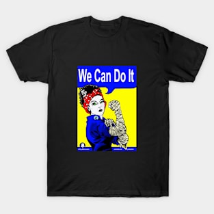 We can do it! T-Shirt